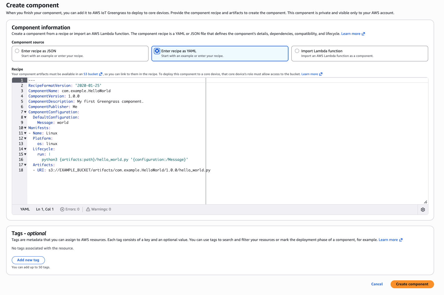 Image Alt Text:Greengrass component recipe editor with the Enter recipe as YAML option selected and the editor cleared