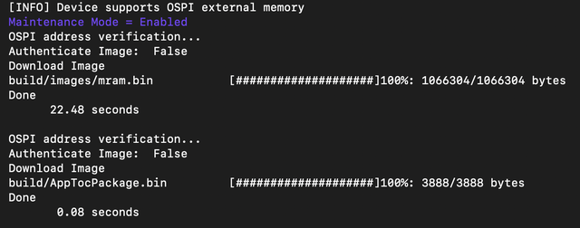Image Alt Text:SETOOLS output showing build/images/mram.bin and build/AppTocPackage.bin each reaching 100 percent and ending with Done, confirming both MRAM writes completed.
