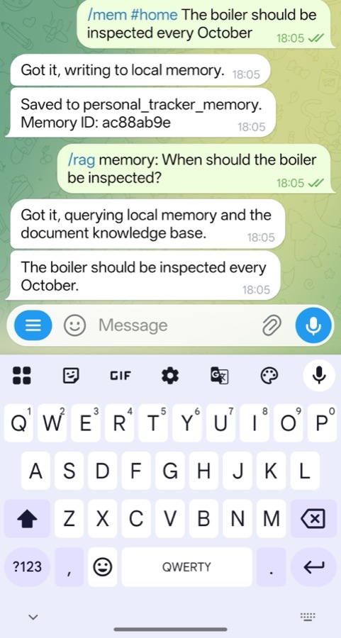 Image Alt Text:Telegram conversation showing the boiler reminder saved with the mem command and retrieved with the rag memory query