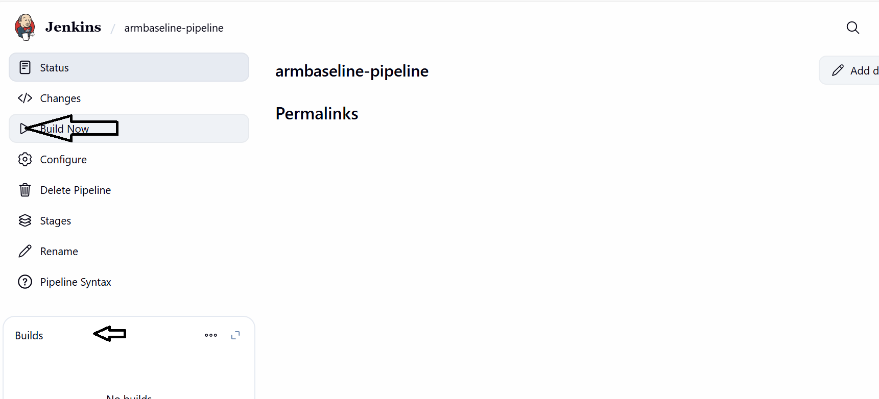Image Alt Text:Jenkins pipeline job page showing Build Now button in left sidebar and build #1 appearing in Build History alt-txt
