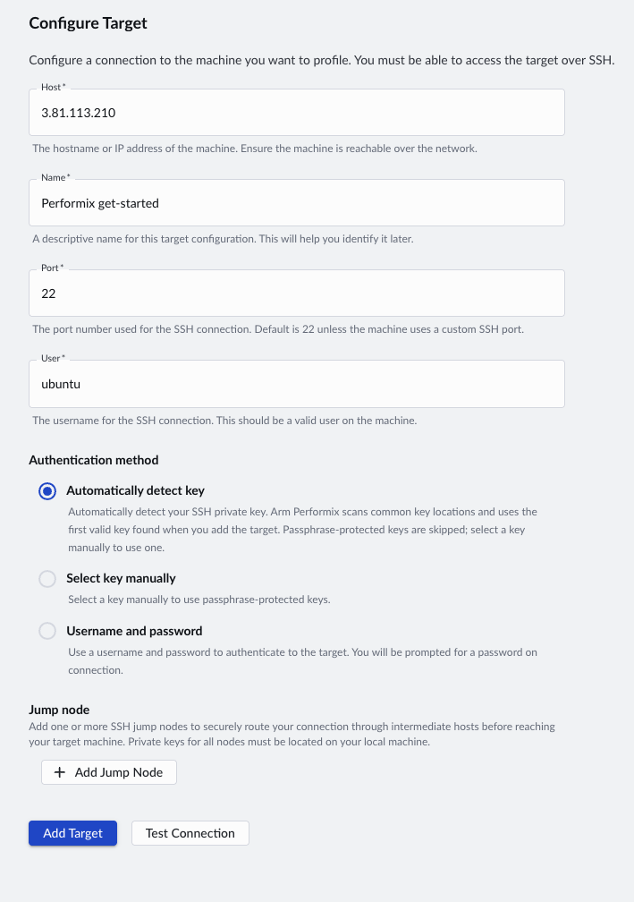 Image Alt Text:Arm Performix Configure Target form with the Host, Name, Port, User, and Authentication fields filled in before testing the SSH connection